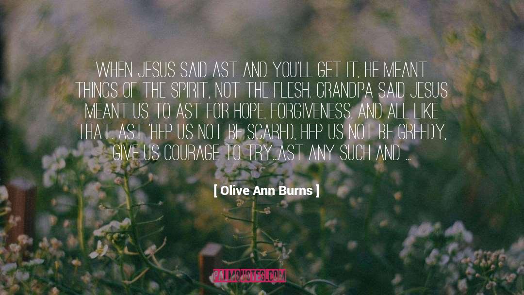 Prayer Meeting quotes by Olive Ann Burns