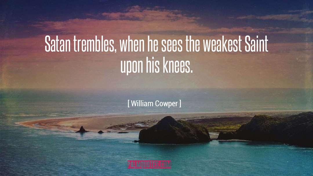 Prayer Meeting quotes by William Cowper