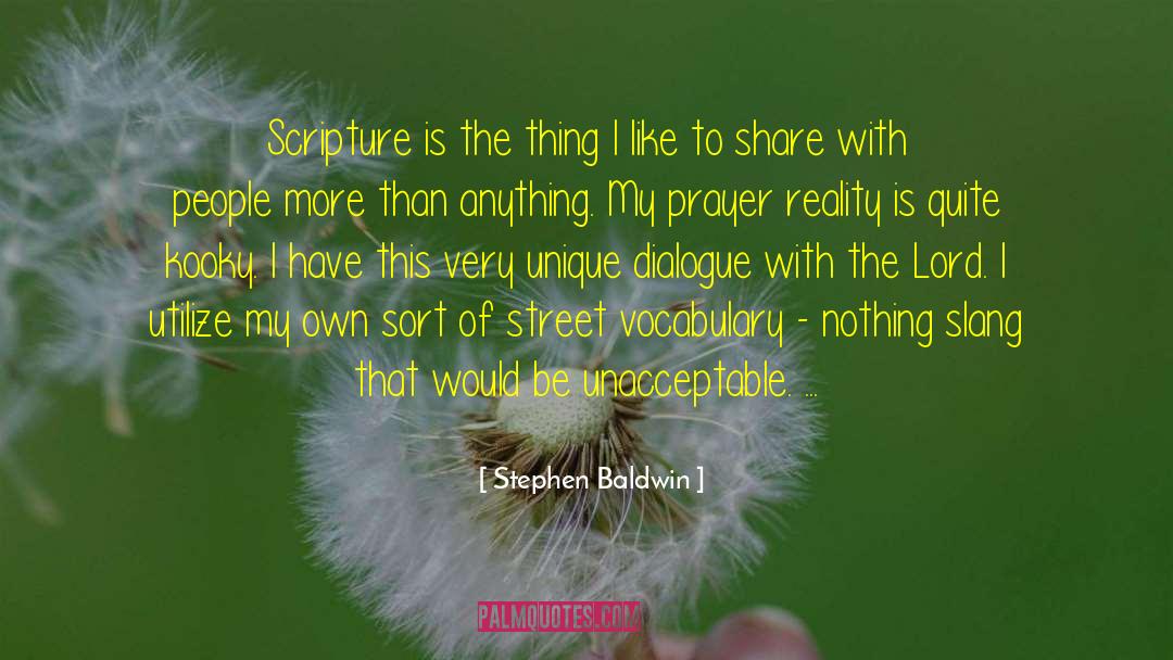 Prayer Prayer Requests quotes by Stephen Baldwin