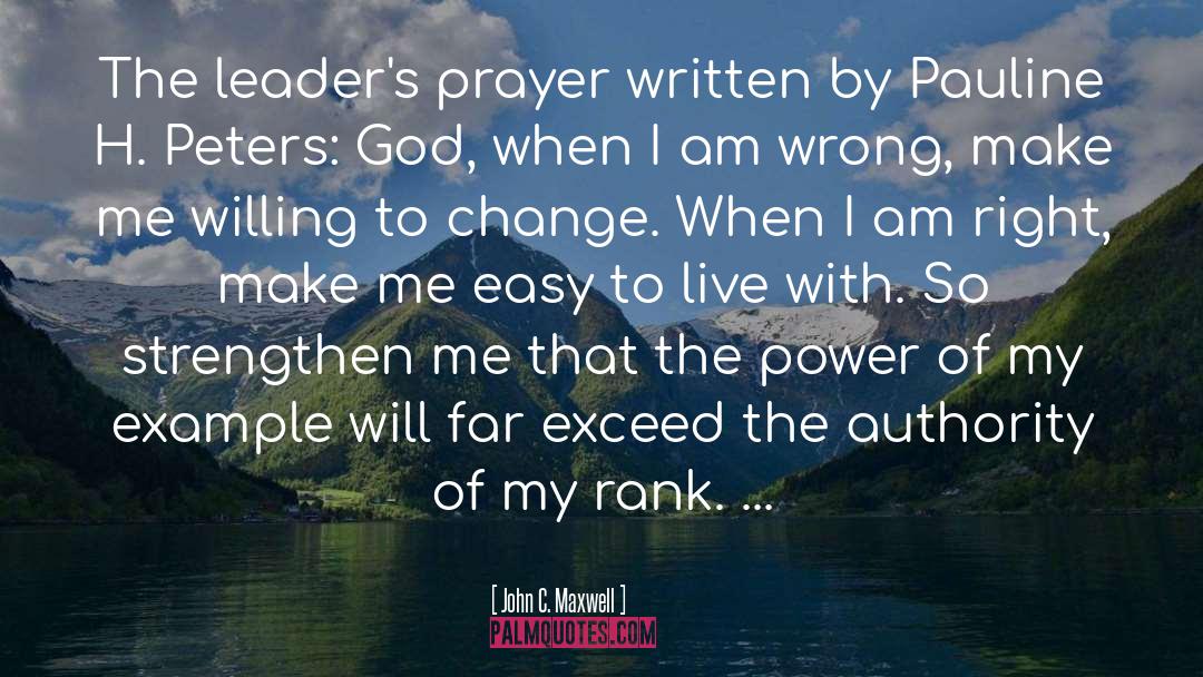 Prayer Prayer Requests quotes by John C. Maxwell