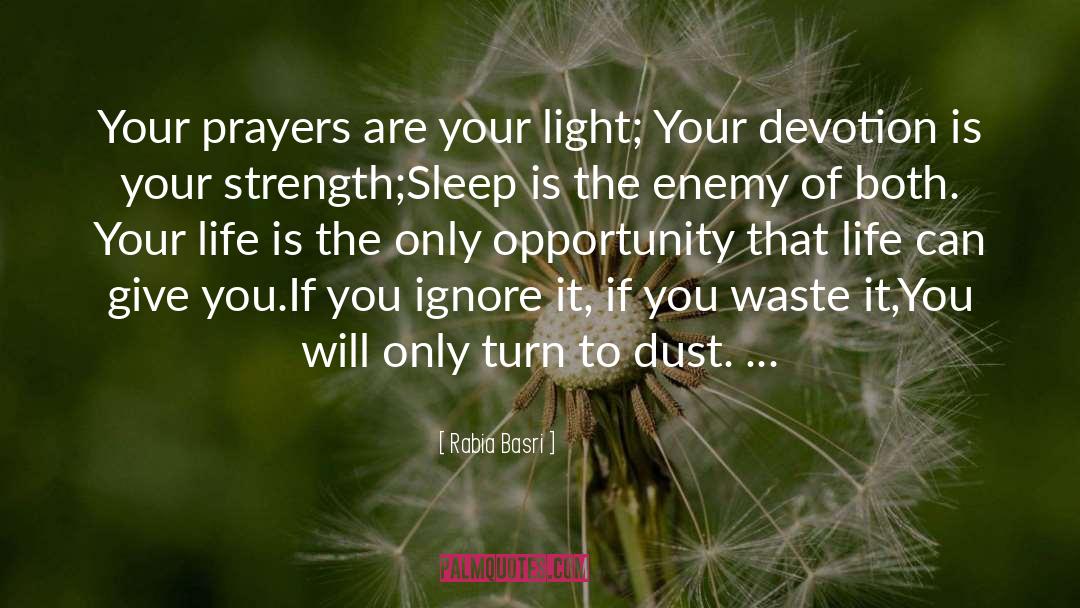 Prayer quotes by Rabia Basri