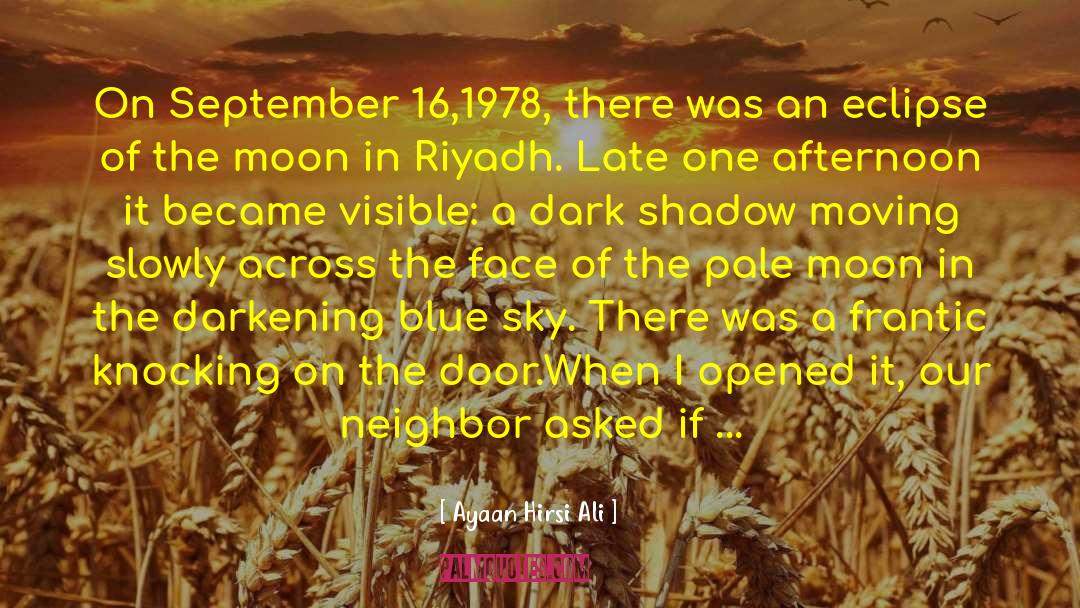 Prayer The Morning Offerings quotes by Ayaan Hirsi Ali