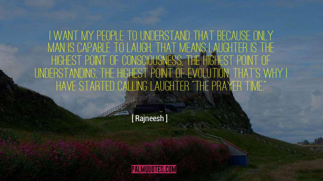 Prayer Time quotes by Rajneesh
