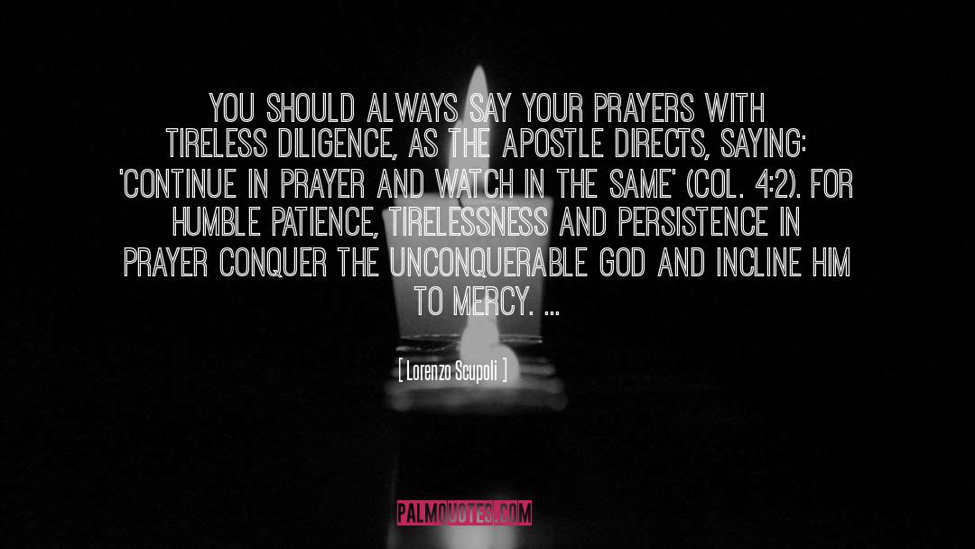 Prayer Warfa quotes by Lorenzo Scupoli