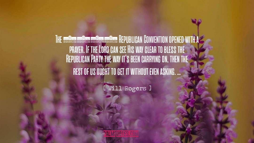 Prayer Warfare quotes by Will Rogers