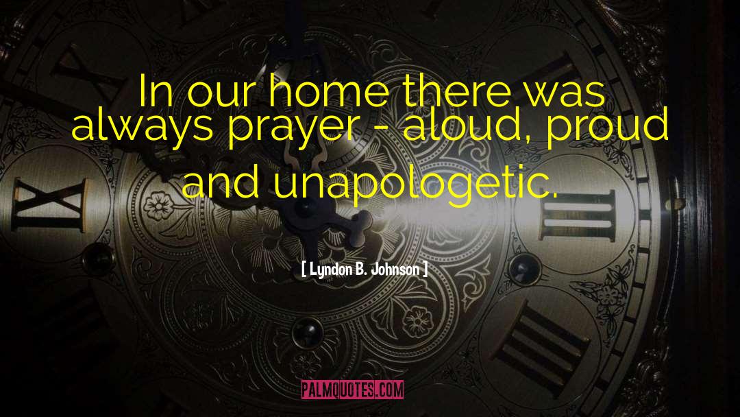 Prayer Worship quotes by Lyndon B. Johnson