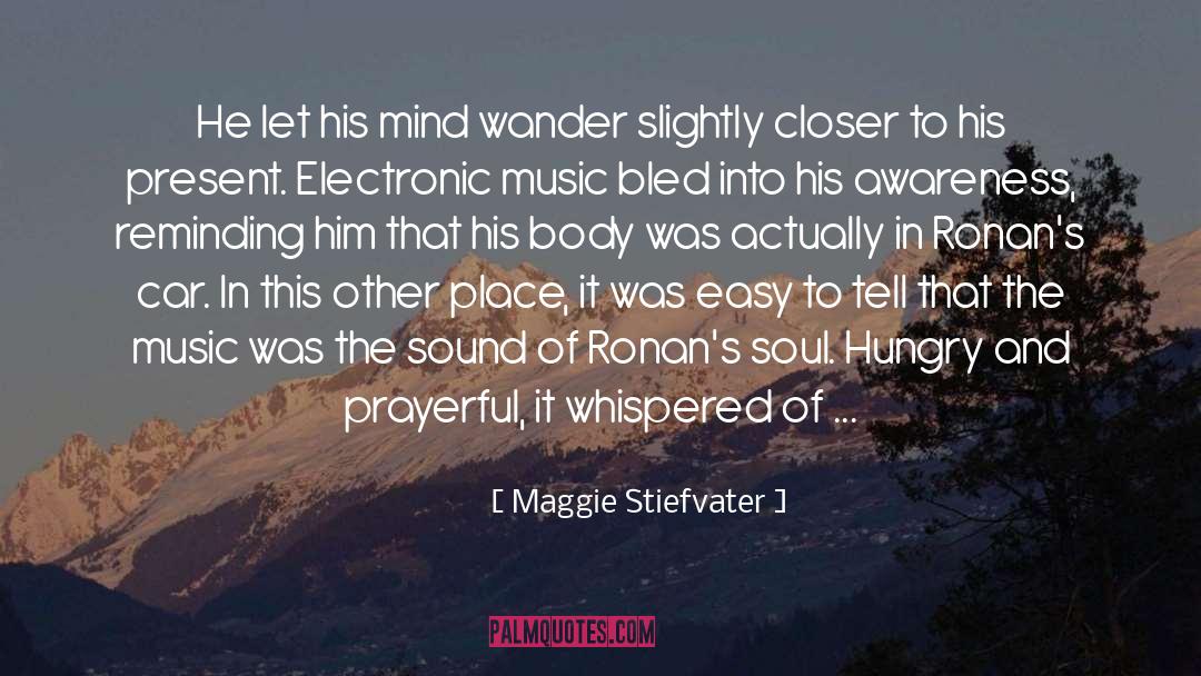 Prayerful quotes by Maggie Stiefvater