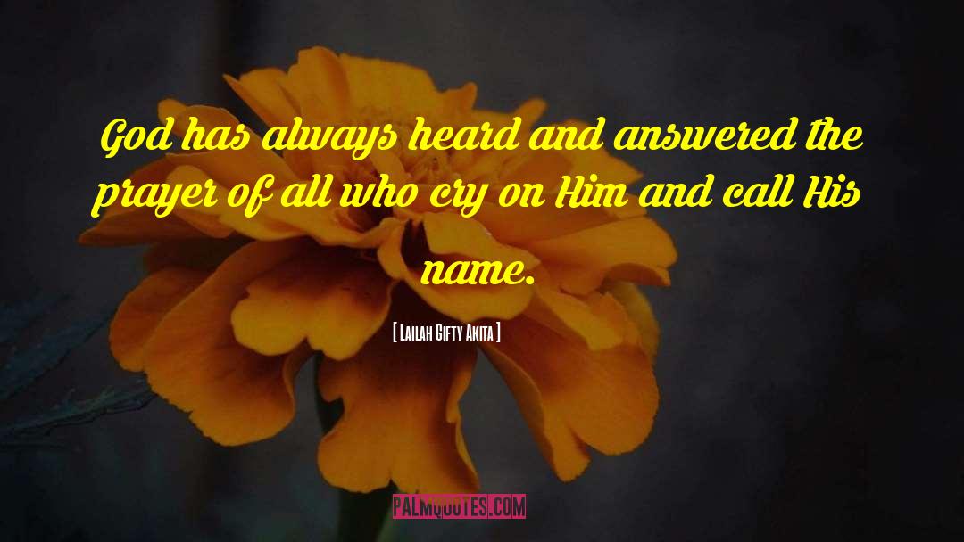 Prayers Answered quotes by Lailah Gifty Akita