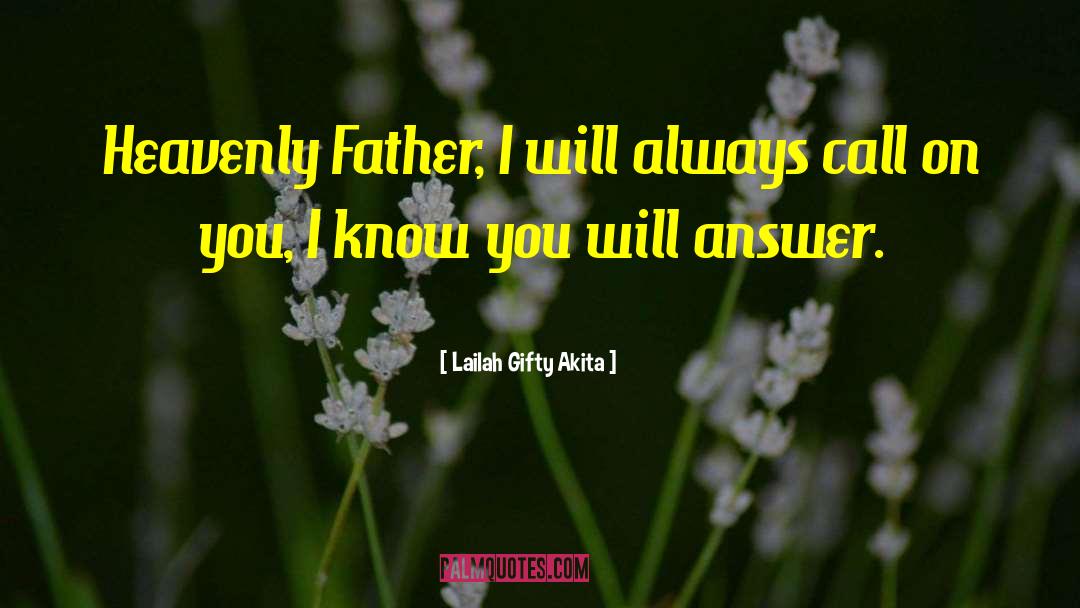 Prayers Answered quotes by Lailah Gifty Akita