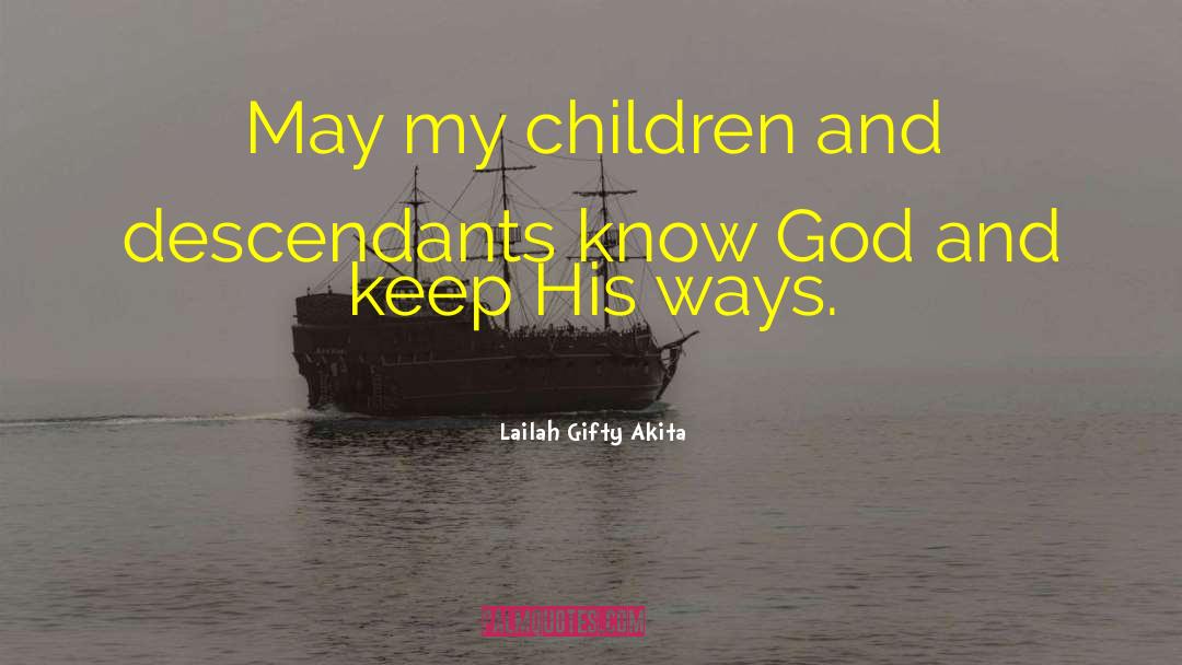 Praying For A Family Member quotes by Lailah Gifty Akita