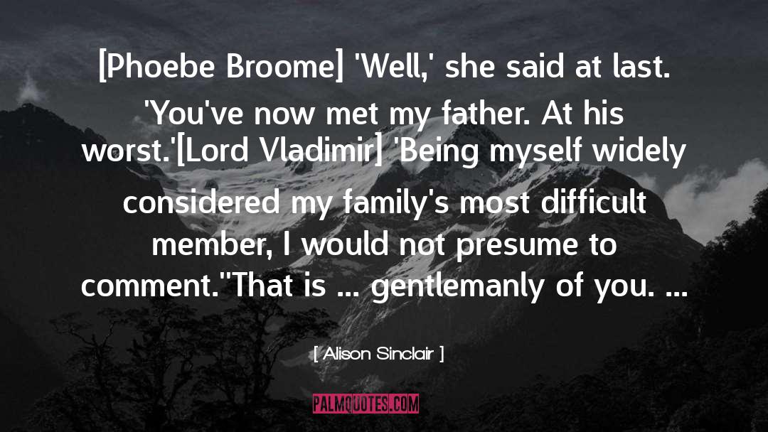 Praying For A Family Member quotes by Alison Sinclair