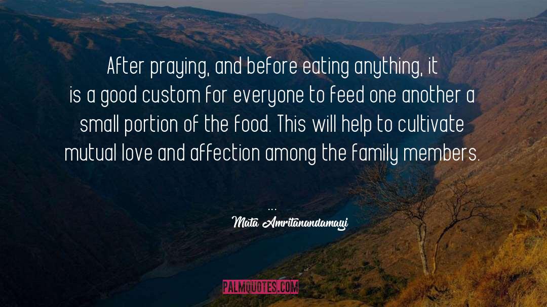 Praying For A Family Member quotes by Mata Amritanandamayi