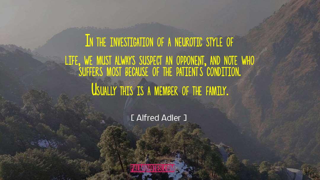 Praying For A Family Member quotes by Alfred Adler