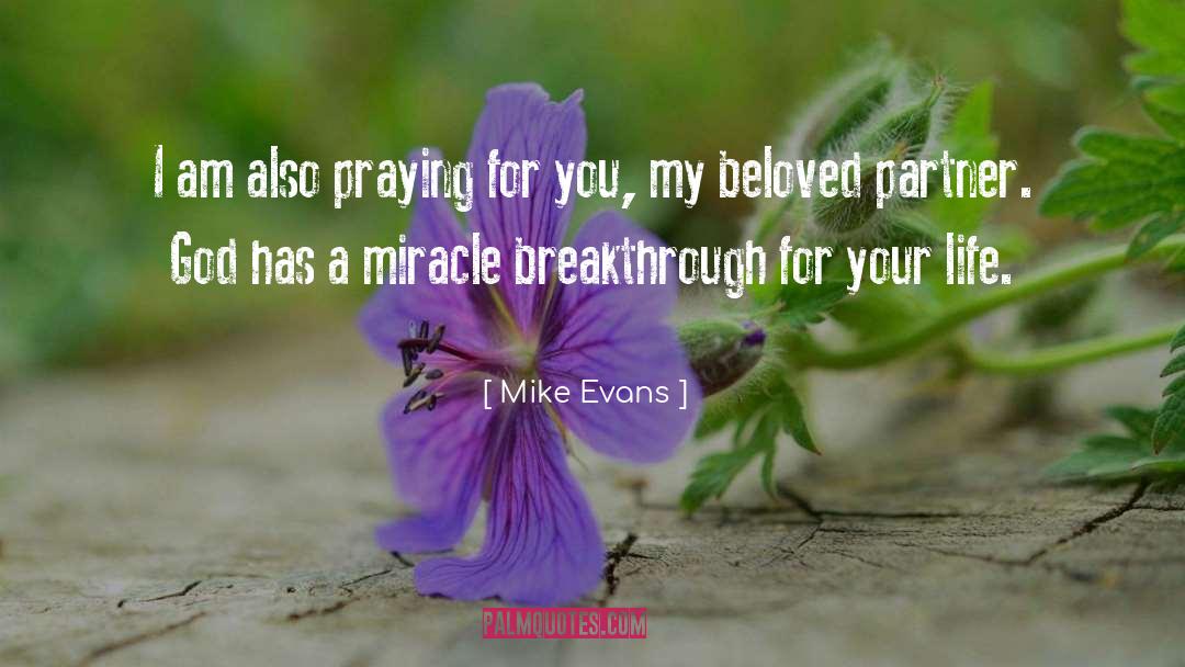 Praying For You quotes by Mike Evans