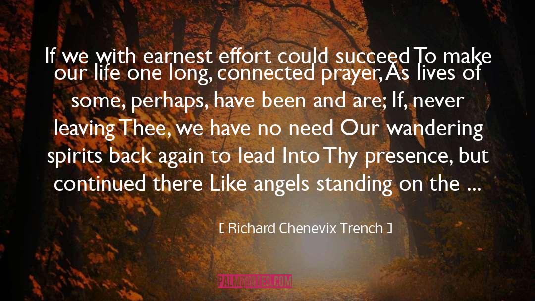 Praying Mantis quotes by Richard Chenevix Trench