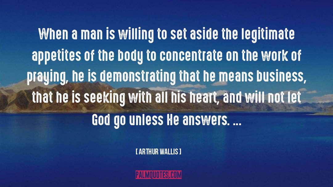 Praying Medic quotes by Arthur Wallis