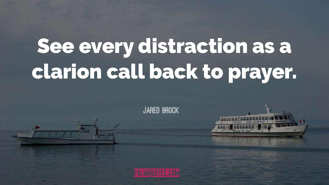 Praying quotes by Jared Brock