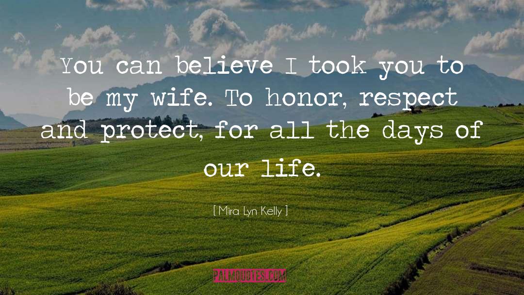 Praying Wife quotes by Mira Lyn Kelly
