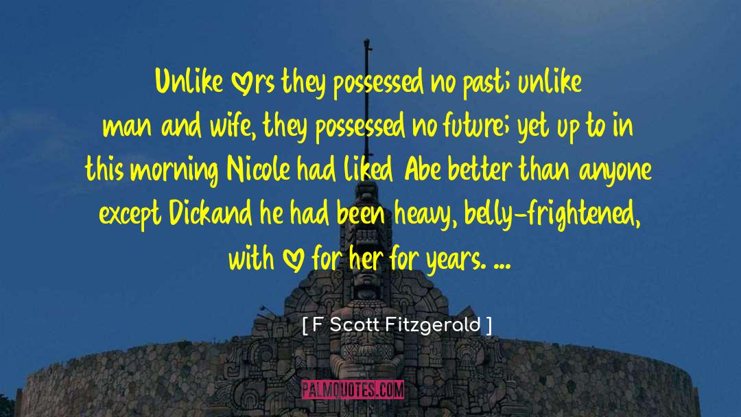 Praying Wife quotes by F Scott Fitzgerald