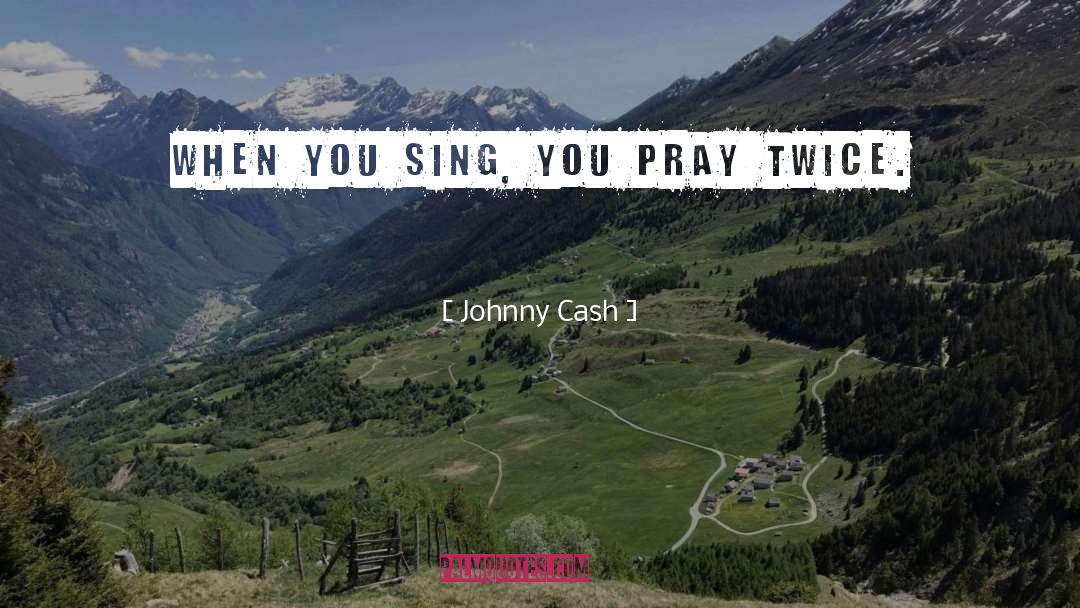 Praying Wife quotes by Johnny Cash