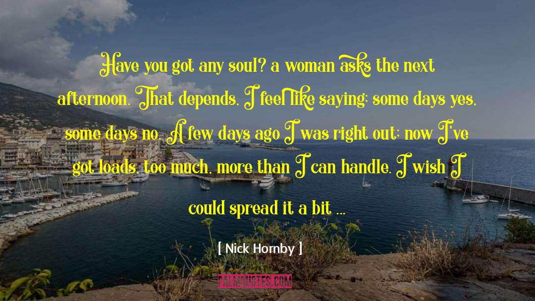 Praying Woman quotes by Nick Hornby