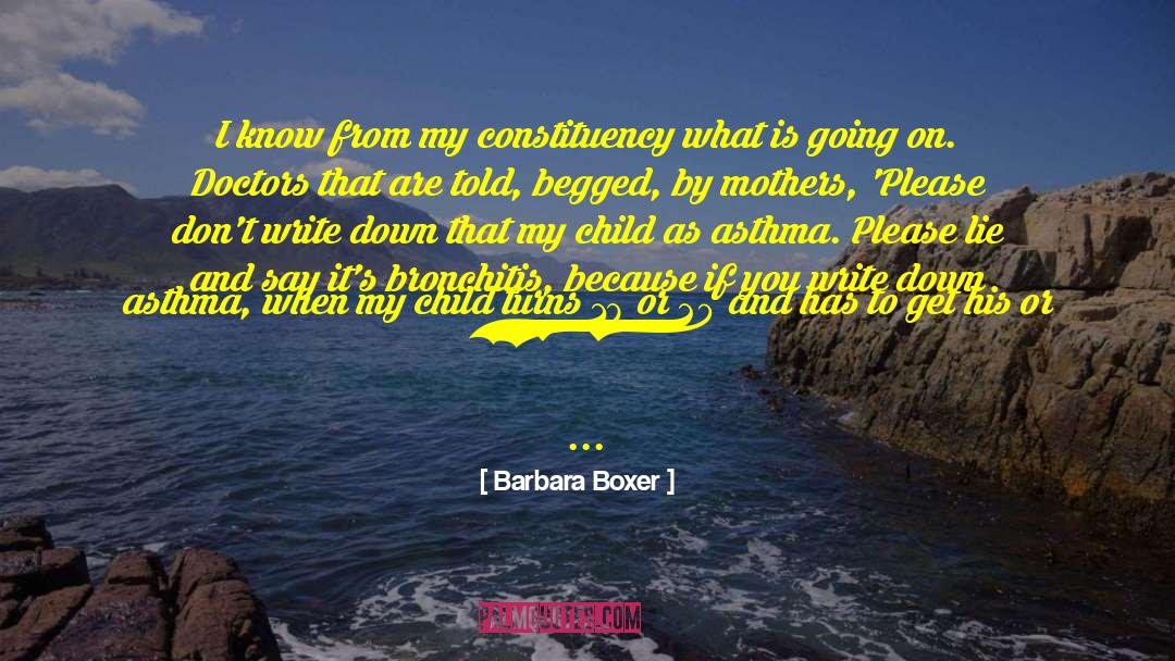 Pre Existing quotes by Barbara Boxer