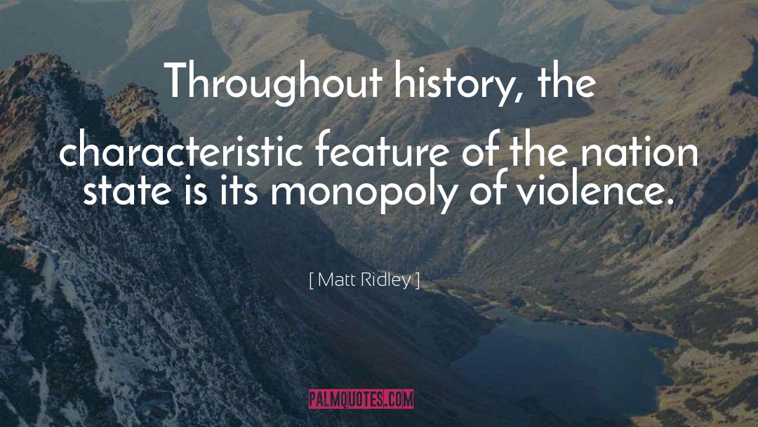 Pre History quotes by Matt Ridley