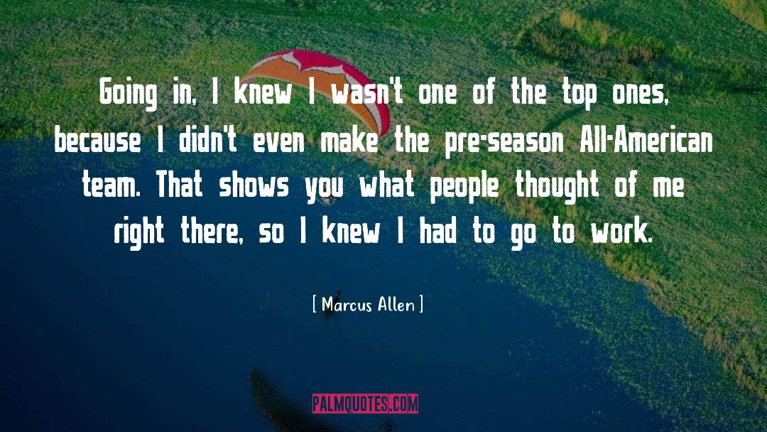 Pre Season quotes by Marcus Allen