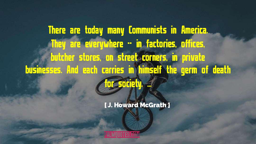 Pre War Society quotes by J. Howard McGrath