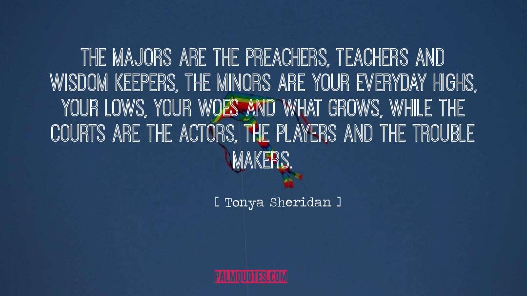 Preachers quotes by Tonya Sheridan