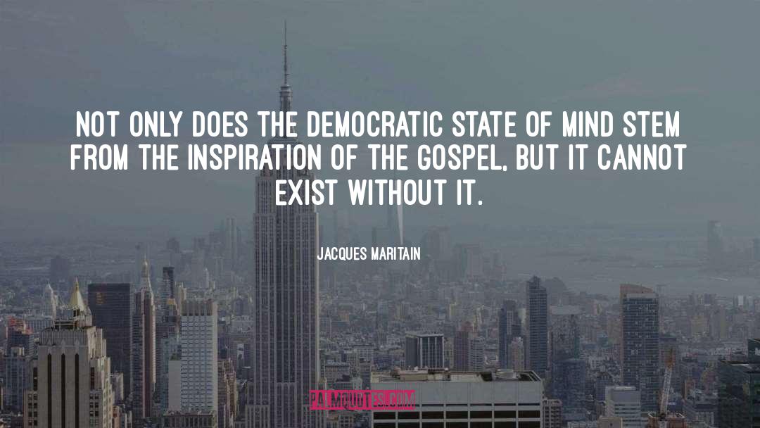 Preaching Gospel quotes by Jacques Maritain