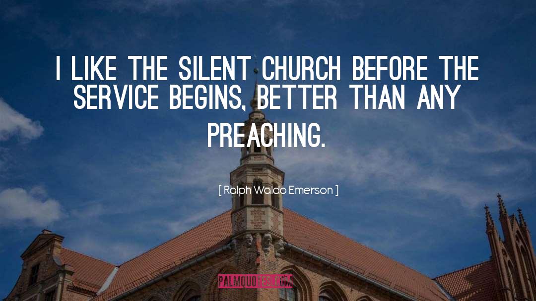 Preaching quotes by Ralph Waldo Emerson