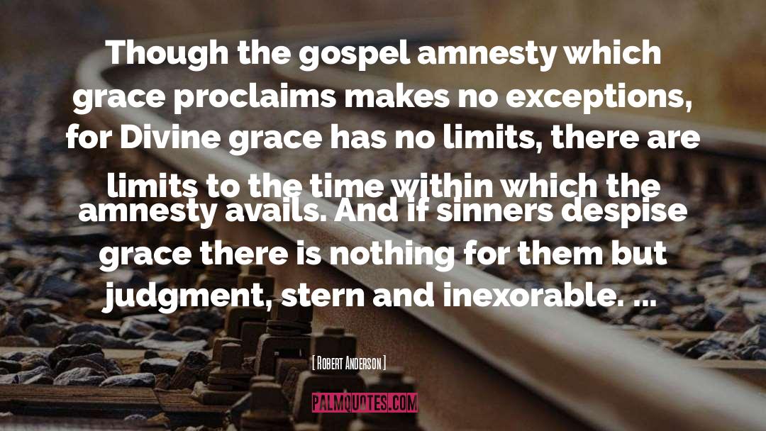 Preaching The Gospel quotes by Robert Anderson