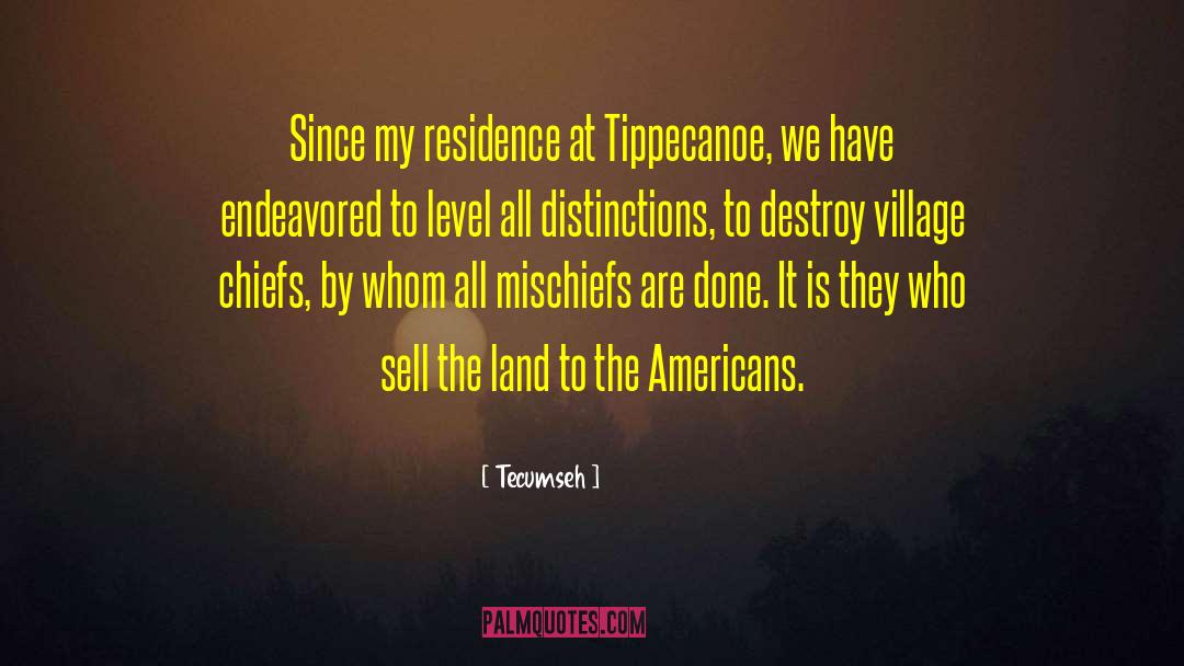 Prebendary In Residence quotes by Tecumseh