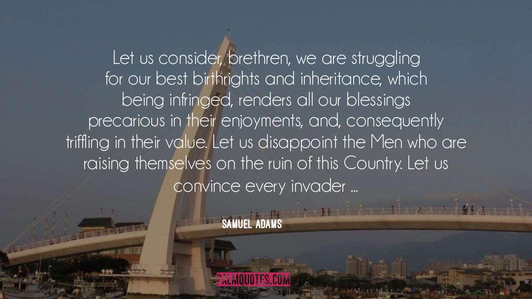 Precarious quotes by Samuel Adams