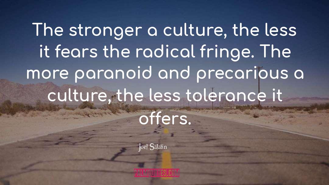 Precarious quotes by Joel Salatin