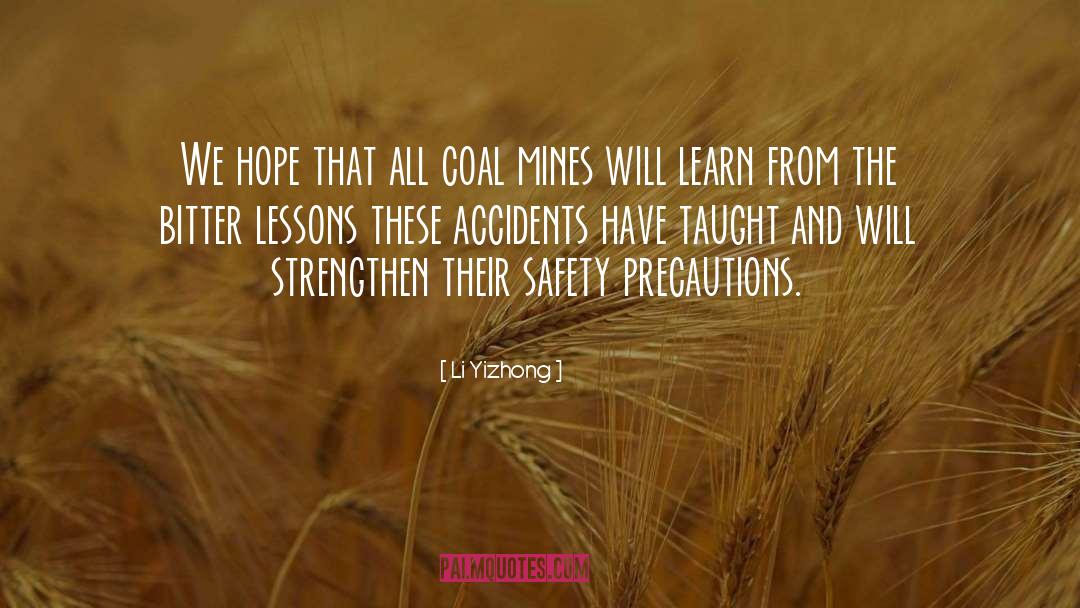 Precaution quotes by Li Yizhong