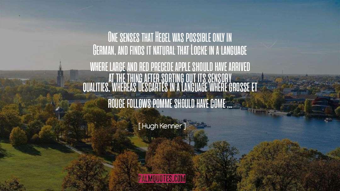 Precede quotes by Hugh Kenner