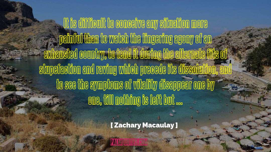 Precede quotes by Zachary Macaulay