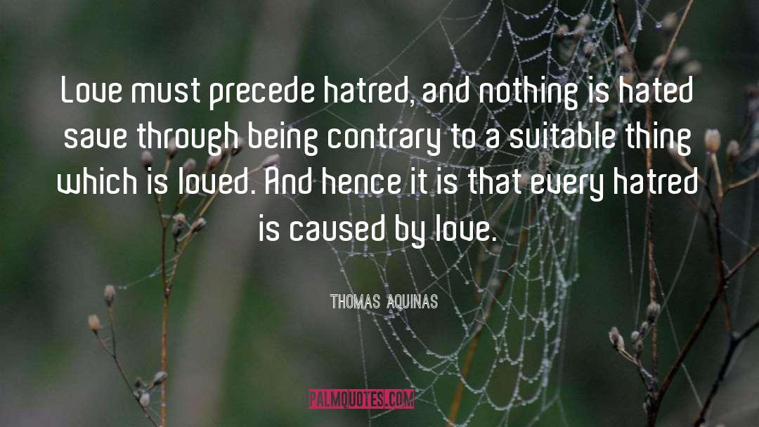 Precede quotes by Thomas Aquinas