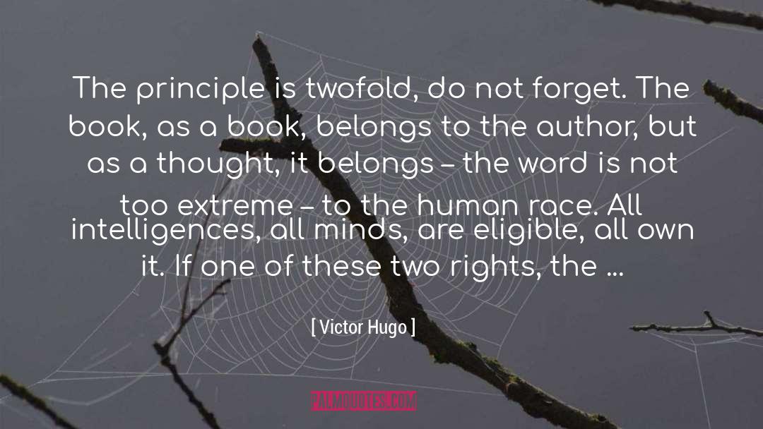 Precedence quotes by Victor Hugo