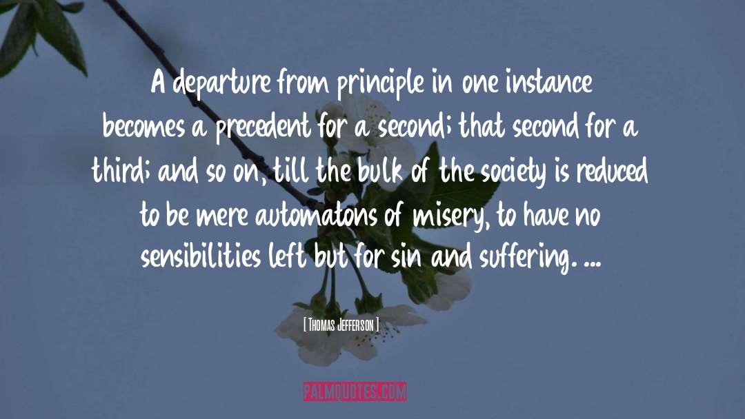 Precedent quotes by Thomas Jefferson