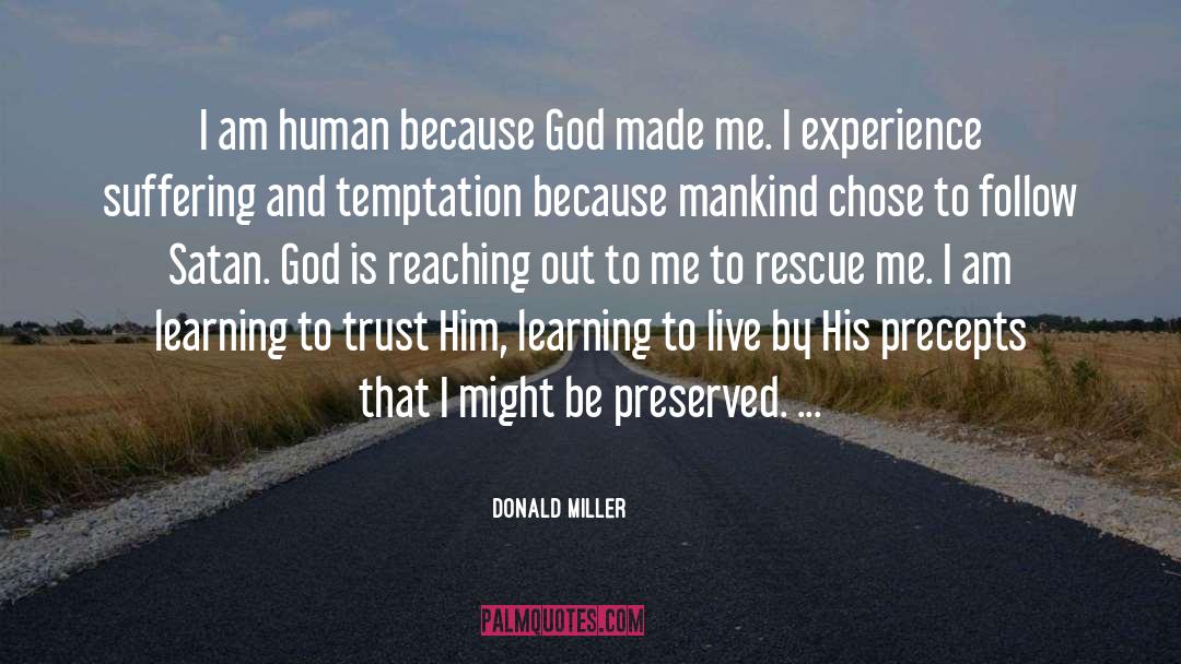Precepts quotes by Donald Miller