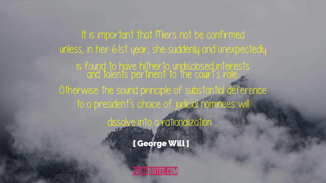 Precious Friends quotes by George Will