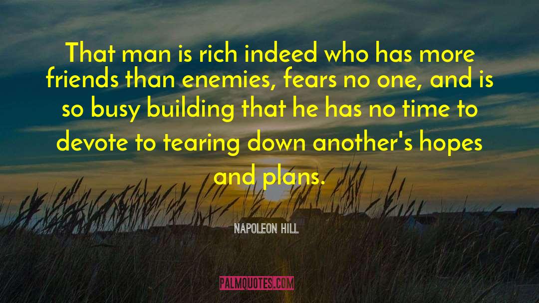 Precious Friends quotes by Napoleon Hill