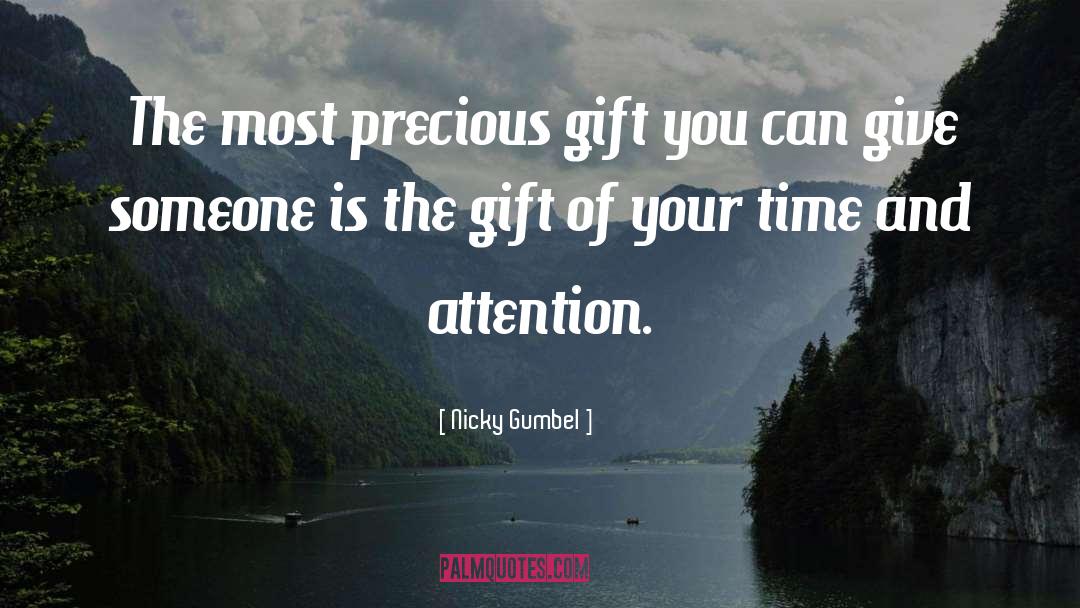 Precious Gift quotes by Nicky Gumbel