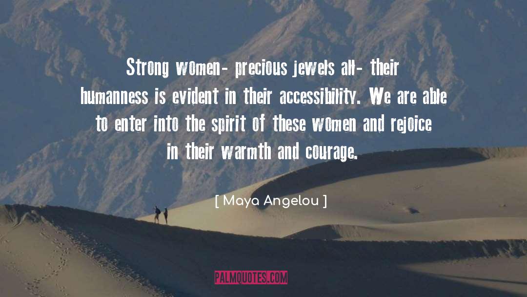 Precious Jewels quotes by Maya Angelou