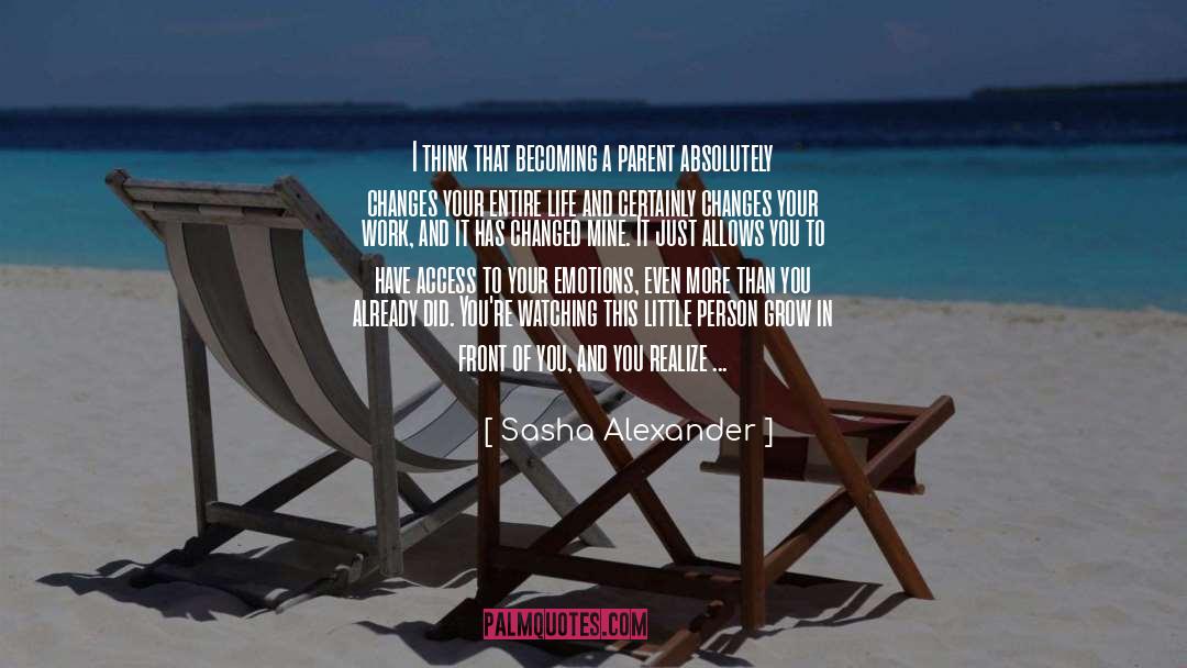 Precious Life quotes by Sasha Alexander