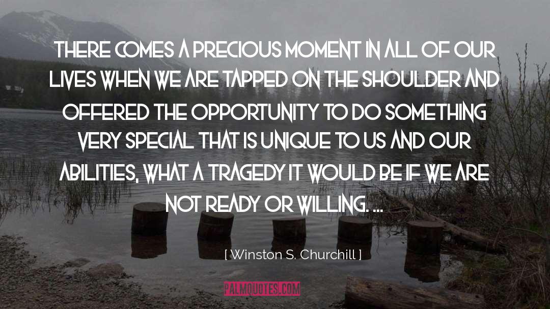 Precious Moments quotes by Winston S. Churchill