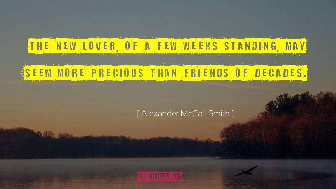 Precious Possessions quotes by Alexander McCall Smith